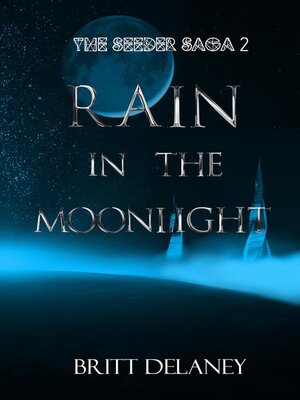 cover image of Rain In the Moonlight